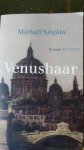Sjisjkin, Michaïl - Venushaar Sjisjkin, Michaïl - Venushaar