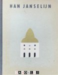 Jan Brand, Han Janselijn - Han Janselijn. Het theater van de stad / The Theatre of the City