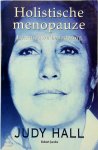 J. Hall, R. Jacobs - Holistische menopauze Een nieuwe benadering