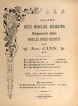 Jans, Ans.: - Quatre petites morceaux récreatives soigneusement doigtés pour les jeunes pianistes. Op. 19. No. 2. Do, mi, sol Polka