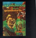 Nowee, J. (voltooid door zijn zoon P. Nowee) - Arendsoog en de goudkoorts
