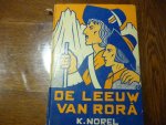 Norel K - De leeuw van Rora