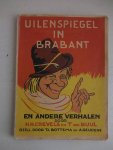 Crevels, H.H. & Buul, T. van. - Uilenspiegel in Brabant en andere verhalen voor kinderen van tien tot veertien jaar.