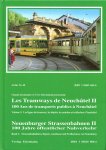 Jeanmaire, Claude - Merminod, Yves - Les Tramways de Neuchâtel / Neuenburger Strassenbahnen (2 delen)