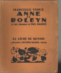 Vioux, Marchelle - Anne de Boleyn, 28 bois originaux de Paul Baudier