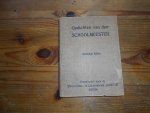 Lennep mr J van - Gedichten van den schoolmeester Lennep mr J van - Gedichten van den schoolmeester