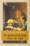 Deursen, A.Th. van - In gemeenschap met de tijd