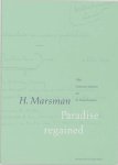 H. Marsman - Paradise regained