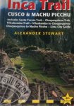 Stewart, Alexander - The Inca Trail Cusco & Machu Picchu
