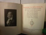 Hölderlin, Friedrich - Een portret van den dichter uit zijn werken en brieven