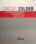 Hub. Geyskens - Circuit Zolder - De geschiedenis van meer dan veertig jaar circuit Zolder
