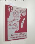Klett, Otto: - Jahrbuch der Dobrudscha-Deutschen 1975. Band 20