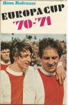 Molenaar, Hans - Europa Cup '70-'71