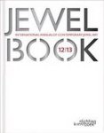 DAMME, JAAK VAN. - Jewelbook. International Annual Of Contemporary Jewel Art. 12/13. isbn 9789058564108