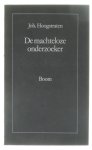 J. Hoogstraten - De machteloze onderzoeker