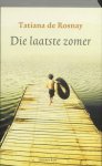 Tatiana de Rosnay, geen - Die Laatste Zomer