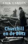 Erik Larson 40237 - Churchill en de Blitz De grandioze misère