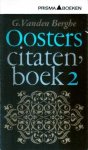 Berghe, G. Vanden - Oosters citatenboek 2