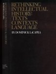 LaCapra, Dominick - Rethinking Intellectual History: Texts, Contexts, Languages