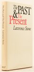 STONE, L. - The past and the present.