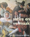 Biesboer, Pieter - Sitt, Martine - Satire en vermaak. Het genrestuk in de tijd van Frans Hals