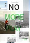 MALTZAN, Michael - Jessica VARNER [Ed.] - No More Play: Conversations on Urban Speculation in Los Angeles and Beyond.
