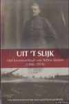 Rennenberg, Roger - Uit 't slijk. Het levensverhaal van Arthur Jansen (1896-1978) van frontsoldaat tot mutualistisch voorman