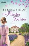 SIMON, Teresa - Die Fliedertochter