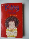 Mooney, Bel - Kitty and friends; 3 verhalen