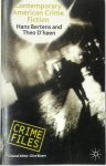 Hans Bertens, T. D' Haen - Contemporary American Crime Fiction