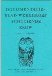 Buynsters, P.J. & R.P.W. Visser; J. Roegiers. - Documentatieblad van de werkgroep achttiende eeuw. XV/1 [57-58] (1983)