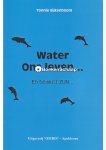 Tonnie Eijkenboom - Water ons leven *GESIGNEERD* Tonnie Eijkenboom - Water ons leven *GESIGNEERD*
