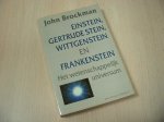 Brockman - Einstein, Gertrude Stein, Wittgenstein en Frankenstein
