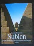 Willeitner, Joachim - Nubien - Antike Monumente zwischen Assuan und Khartum.