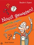 Feldman, D. - Nooit geweten! / vreemde vragen, verrassende antwoorden Feldman, D. - Nooit geweten! / vreemde vragen, verrassende antwoorden