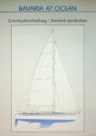 Bavaria Yachts - Original brochure Bavaria 47 Ocean specification