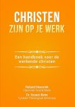 Roland Heersink - Christen zijn op je werk Roland Heersink - Christen zijn op je werk