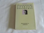 Kapp, Volker (Hrsg.) - Unter Mitarbeit von Hans Felten, Frank-Rutger Hausmann, Franca Janowski u.a. - Italienische Literaturgeschichte  Literatur geschichte