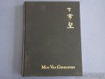 Swerts, Lorry. - Mon Van Genechten. Vlaming en Chinees kunstenaar. Fang Hsi Sheng.