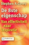 Covey, Sean - De 8ste eigenschap. Van effectiviteit naar inspiratie