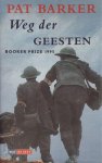 Pat Barker - Weg der geesten