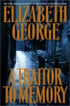 Elizabeth George 35844 - A Traitor to Memory