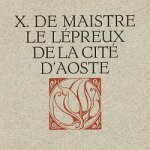 MAISTRE, X. de - Le lépreux de la cité d'Aoste.