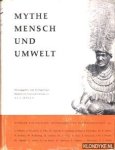 Jensen, Ad. E. - Mythe, Mensch und Umwelt. Beiträge zur Religion, Mythologie und Kulturgeschichte