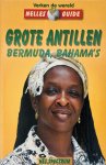 Auteur - Grote Antillen, Bermuda, Bahama's / Nelles guide
