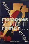 Andrej Georgievič Bitov 222060, Aai Prins 60091 - Monachovs vlucht roman...