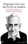 Hendrik Groen - Pogingen iets van het leven te maken
