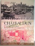 VENOT Alain, e.a. - Châteaudun: de l'incendie à la Belle Epoque. Deux siècles d'Urbanisme 1723-1914