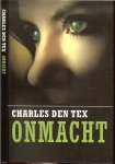 Tex, Charles den Omslagontwerp  Mijke Wondergem  met Omslagillustratie  Ruby Del Angel -  Arcangel - HH - Onmacht