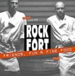 Laloo, Peter - Rock Fort   Friends, fun & fine food